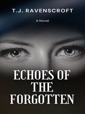 cover image of Echoes of the Forgotten
